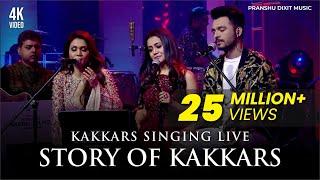 Story Of Kakkars  Full Song  Kakkars Singing Live  Sonu Kakkar Neha Kakkar Tony Kakkar