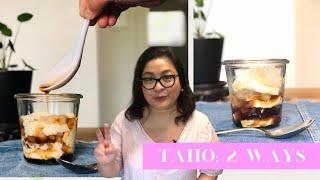 HOW TO MAKE TAHO 2 WAYS SOY MILK AND TOFU