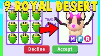 I traded 9 ROYAL DESERT EGGS in Adopt Me