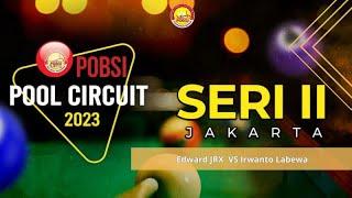 FULL MATCH POBSI CIRCUIT POOL SERI II Edward JRX vs Irwanto Labewa