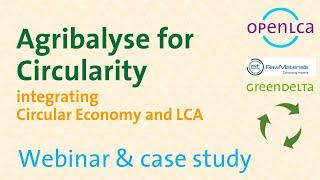 Webinar Introducing Agribalyse for Circularity an LCA database with circularity indicators