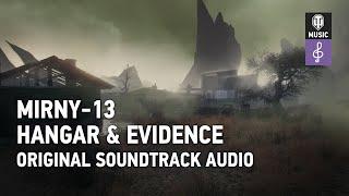 World of Tanks Original Soundtrack Mirny-13 Hangar & Evidence