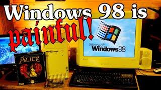 Dont Install Windows 98 My Nostalgia Turns to Pain