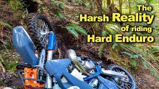 The Harsh Reality of attempting Hard Enduro