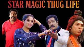 Star Magic Thug Life  part 7  Ft. Noby binu swashika Shashanka  Malayalam Thug Life  Star Magic