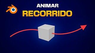 ️ Animar Objeto siguiendo RECORRIDO en Blender