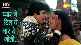 Pyaar Mein Dil Pe Maar De Goli  R. D. Burman  Amitabh Bachchan  Zeenat  Kishore Kumar  Mahaan