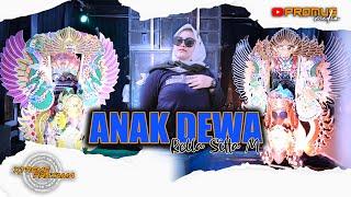 ANAK DEWA  Dewi Kirana  - RELLA  SINGA DANGDUT X-TREME PRATAMA OLD COVER 2024