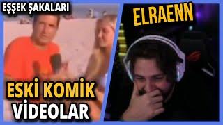 Elraenn - Eski Komik Videolar Eşşek Şakaları İzliyor