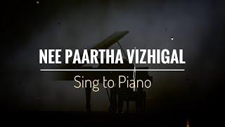 Nee Paartha Vizhigal  Moonu  Sing to Piano  Karaoke with Lyrics  Athul Bineesh