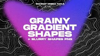 Grainy Gradient Shapes + Blurry Shapes Gradient Shapes Pack