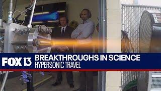 Breakthroughs in Science Hypersonic travel