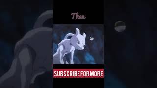 Mewtwo Then vs Now  Sike thats the wrong number  #pokemon #shorts #anime #thenvsnow #mewtwo