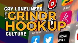 Gay Loneliness & The Grindr Hookup Culture