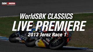 #WorldSBK Classics Jerez 2013 Race 1