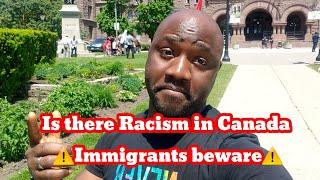 Canada Immigration 2020 - Is there racism in Canada?