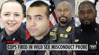 EIGHT Cops Disciplined After Bizarre Sex Misconduct Probe