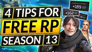 4 TIPS ANYONE Can Use For FREE RP in Season 13 The EASY WAY to Rank Up - Apex Legends Guide