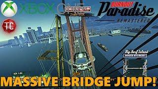 MASSIVE BRIDGE JUMP Burnout Paradise REMASTERED XBOX ONE Gameplay  Part 2