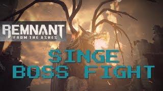 Remnant From the Ashes - Singe Boss Fight Guide