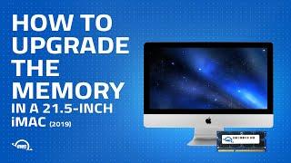 How to UpgradeReplace the Memory in a 21.5-inch iMac 2019 iMac192