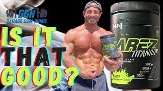 HEAVY HITTER WARNING  MHN AREZ Titanium Pre-Workout Review