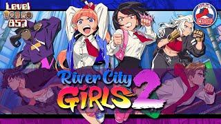 Rivers City Girls 2 + 4 Players Co-op = A Damn Good Beatem Up Part 1