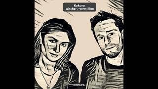 Kakura - Vermillion Kamilo Sanclemente & Jossem Remix