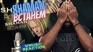 AMERICAN REACTS to Shaman - BCTAHEM музыка и слова SHAMAN  BEST REACTION