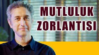 Mutluluk Zorlantısı - Olmaz Öyle Saçma Felsefe - Ömer Aygün - B17