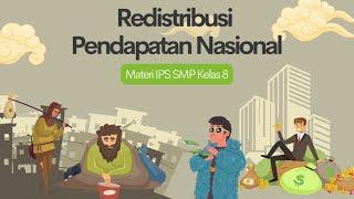 REDISTRIBUSI PENDAPATAN NASIONAL - Materi IPS SMP Kelas 8