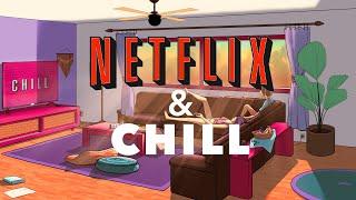 Netflix & Chill  - lofi hiphop mix sexy love making music