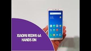 Xiaomi Redmi 6A Hands on Software Features and Specifications