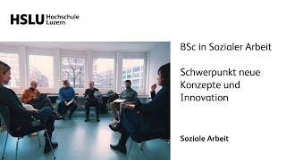 Bachelor in Sozialer Arbeit Schwerpunkt neue Konzepte und Innovation in 90 Sekunden