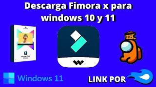 Filmora x para pc windows 10 y 11