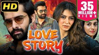 Love Story लव स्टोरी - Ram Pothinenis Romantic Hindi Dubbed HD Movie  Hansika Motwani