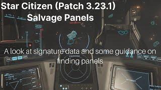 Salvage Panels Signature Data and Finding Panels Star Citizen Patch 3.23.1