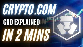 CRO and Crypto.com EXPLAINED  2 Minute Crypto