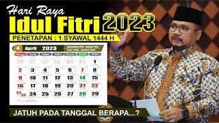 Hari Raya Idul Fitri 2023 jatuh pada tanggal - 1 Syawal 1444 h - Kalender 2023