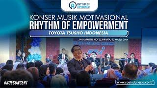 Konser Musik Motivasional RHYTHM OF EMPOWERMENT bersama PT Toyota Tsusho Indonesia