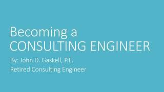 Become a CONSULTING ENGINEER   Video