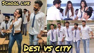 School Life of Desi VS City  Half Engineer