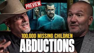 Sheriff Mark Lamb They Dont Know Where 100000 Children Are  Official Preview