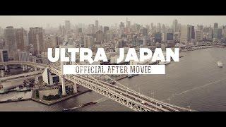 RELIVE ULTRA JAPAN 2014 Official Aftermovie