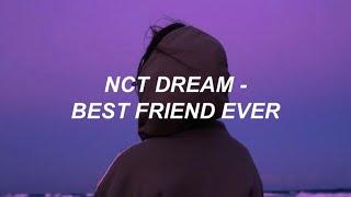 NCT DREAM 엔시티 드림 - Best Friend Ever Easy Lyrics