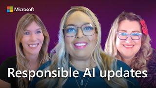 Responsible AI updates - Mondays at Microsoft Episode 33