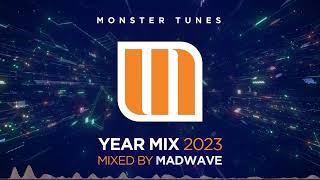 Monster Tunes Year Mix 2023 - Mixed By Madwave