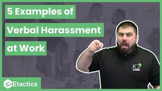 5 Examples of Verbal Harassment At Work
