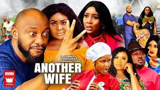ANOTHER WIFE - ORIGINAL VERSION FULL MOVIE YUL EDOCHIE 2022 Latest Nollywood Movie