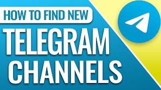 How to Find Channels on Telegram